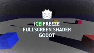 Ice freeze full screen shader for Godot #howto #godot #tutorial