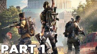 THE DIVISION 2 Walkthrough Gameplay Part 1 - INTRO PS4 Pro