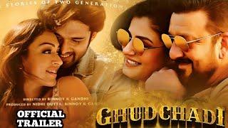 Ghudchadi Trailer l Sanjay Dutt Raveena Tandon Parth S l Khushali K l Ghudchadi Movie Release Date