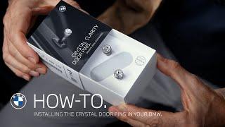 How To Install the BMW Accessory Cristal Door Pins in Your BMW.