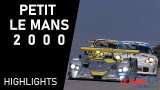 2000 Petit Le Mans  American Le Mans Series Highlights