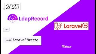 Step 2  Database auth - install and config - Ldaprecord v2 - laravel 10 OpenLDAP - forumsys