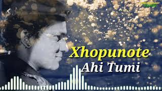 Xhopunote Ahi Tumi Zubeen Garg Assamese Song