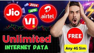 4G Phone Me Unlimited Data Kaise Chalaye  Airtel Vi Jio 4G Sim Unlimited Data Offer Apn Trick 2024