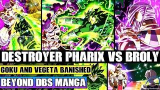 Beyond Dragon Ball Super Universe 16s God Of Destruction Banishes Goku And Vegeta Pharix Vs Broly