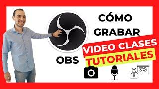  Cómo GRABAR VIDEO CLASES Y TUTORIALES con OBS STUDIO  Pantalla + Webcam 