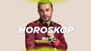 MR. KNEZ - HOROSKOP OFFICIAL VIDEO