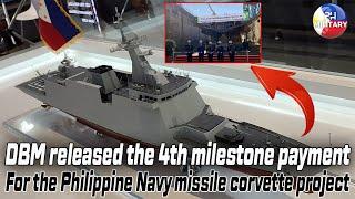 DBM released the 4th milestone payment for the Philippine Navy missile corvette project