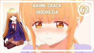 Di Kasih Hadiah Yang Sangat SUS - Anime Crack Indonesia #62