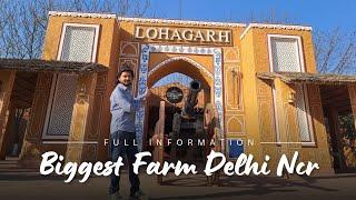 Lohagarh farms gurgaon - lohagarh farms gurgaon ticket price  Lohagarh farms