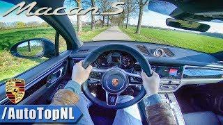 2019 Porsche Macan S 3.0 V6 Turbo POV Test Drive by AutoTopNL