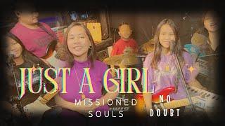 JUST A GIRL No Doubt with original backing tracks  Missioned Souls family band studio cover