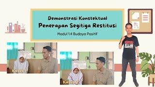 Demonstrasi Konstektual - Modul 1.4 Penerapan Segitiga Restitusi di Sekolah