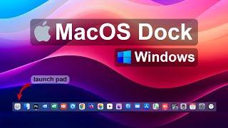 MacOS Dock On Windows  Complete Dock Setup Guide