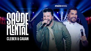 SAÚDE MENTAL - Cleber e Cauan #SaúdeMental