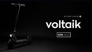 Electric Scooter VOLTAIK ION400 by STREET SURFING  More Freedom More Adventure.