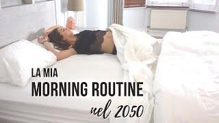 La mia routine mattutina nel 2050  MORNING ROUTINE  ECO MINIMALISMO  CIAOVALENTINA