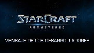 StarCraft Remastered - Mensaje de los desarrolladores 5 subtítulos ES