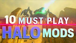 My 10 Favorite Halo Mods So Far...And Why You Should Play Them