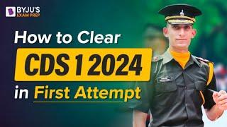 Strategy to Clear CDS 2024 in First Attempt  CDS Exam Preparation  How to Crack CDS Exam 2024