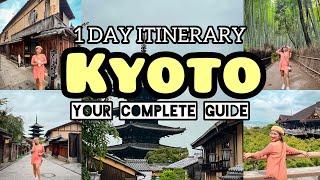 JAPAN VLOG LETS GO TO KYOTO 1 DAY DIY ITINERARY & GUIDE TO KYOTO