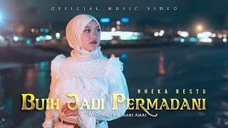 Rheka Restu - Buih Jadi Permadani Official Music Video