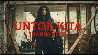 SATWO - UNTOK KITA HANYA KITA - OFFICIAL MUSIC VIDEO