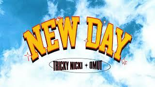 Tricky Nicki - New Day feat. OMUT Official Visualizer