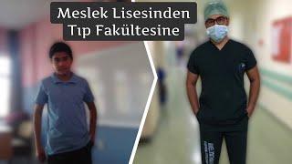 MESLEK LİSESİNDEN TIP KAZANMAK