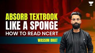 How To Read NCERT  Wassim Bhat