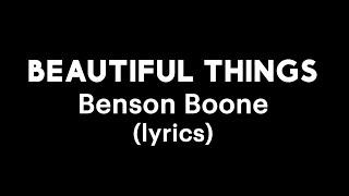 Benson Boone - Beautiful Things lyrics