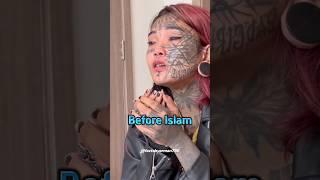 Before Islam and After Islam   Alhamdulillah  Love Hijab  Beautiful Islam  #viral #newmuslim