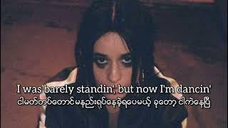 Camila Cabello - Bam Bam ft.Ed Sheeran  Myanmar Subtitles  mmsubLyrics 