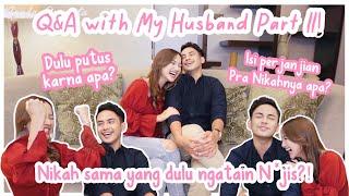 Q&A WITH MY HUSBAND Part II #DYApertamaNANterakhir