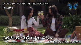 Como Quisiera 2022 UCLA Latinx LGBTQ+ Short Film - LFTA