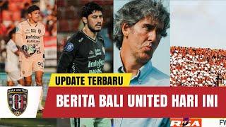 BERITA BALI UNITED HARI INI SABTU 14 SEPTEMBER 2024