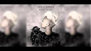 Emeli Sandé - Next To Me Acoustic Edit