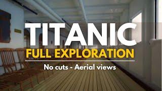 Titanic full exploration new free camera smooth tour no cuts - Gameplay THG Demo 401 v2.0