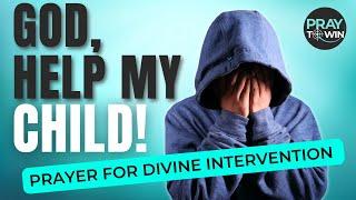 Your Child is Under Attack - Pray  You Will See Gods Glory  Christian Parenting  Help my child