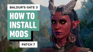 Baldurs Gate 3 - How to Install Mods Patch 7