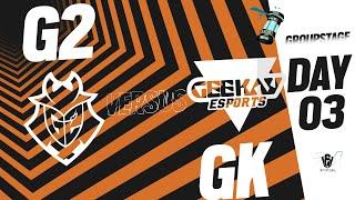 G2 Esports vs. Geekay Esports - Six Invitational 2024  Group phase