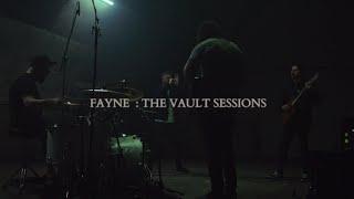 Fayne  The Vault Sessions