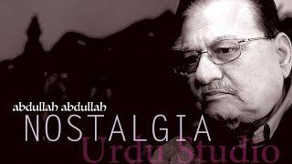 Nostalgia  Poetry of Salman Akhtar & Abdullah Abdullah  Urdu Studio with Manish Gupta