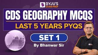 CDS Exam 2023 CDS Exam Geography Most Important PYQs I CDS 2023 Exam Preparation