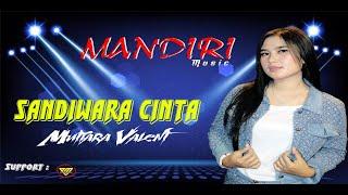 SANDIWARA CINTA - VOC. MUTIARA VALENT - LIVE MANDIRI MUSIK LAP. BOLA TOBLONGAN BUNGBANGSARI TAKOKAK