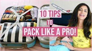 How to Pack for a Trip  PACK LIKE A PRO  Travel Organization & Packing Tips  Himani Aggarwal