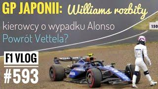 F1 Vlog 593 Wtopa Williamsa w Japonii jak usadzili Kubicę. Wielki powrót Vettela? Rywale o Alonso