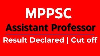 MPPSC Assistant Professor English Litreture Result  MP Assistant Professor Cut Off 2024