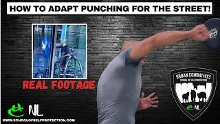 HOW TO ADAPT PUNCHING FOR THE STREET REAL FOOTAGE