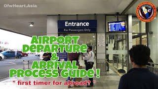   Airport departure & Arrival process Guide Ofw Guide Step by Step